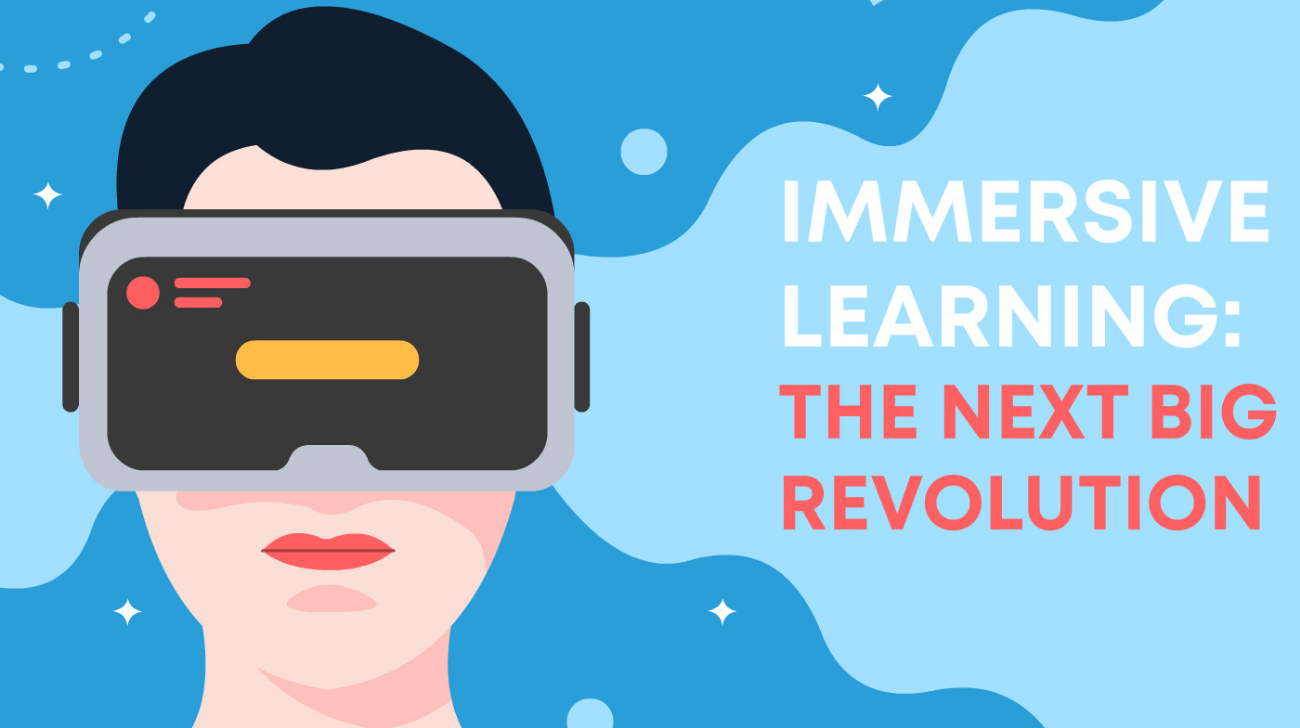 Immersive Learning - The next big revolution